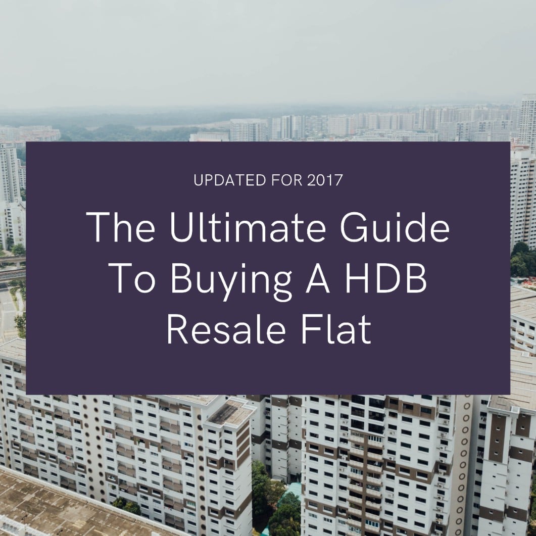 Ultimate Guide To buying a HDB resale flat 2017 by Stacked Homes. Buy Sell Rent Direct, no commissions!