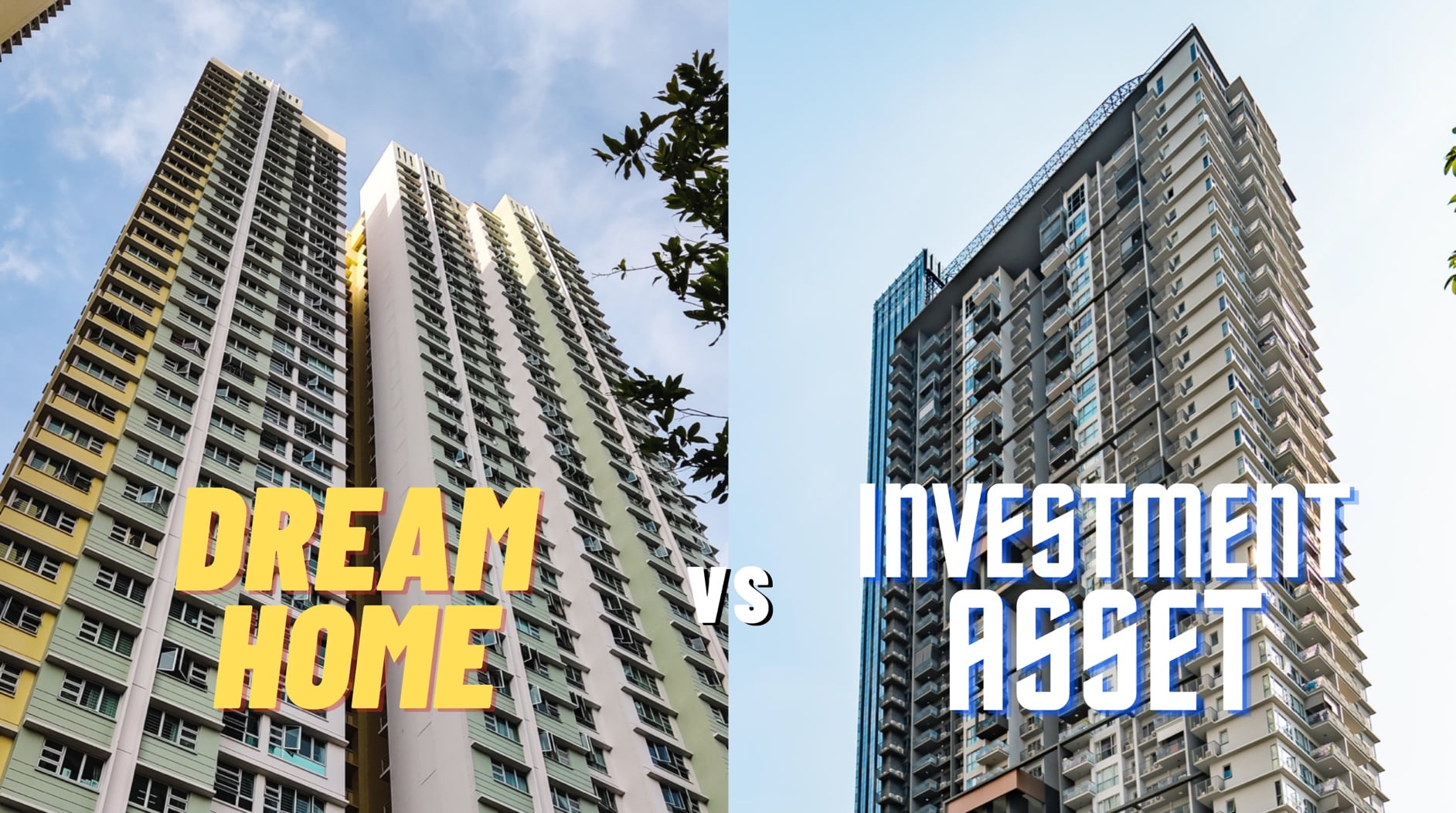 dream home vs investment