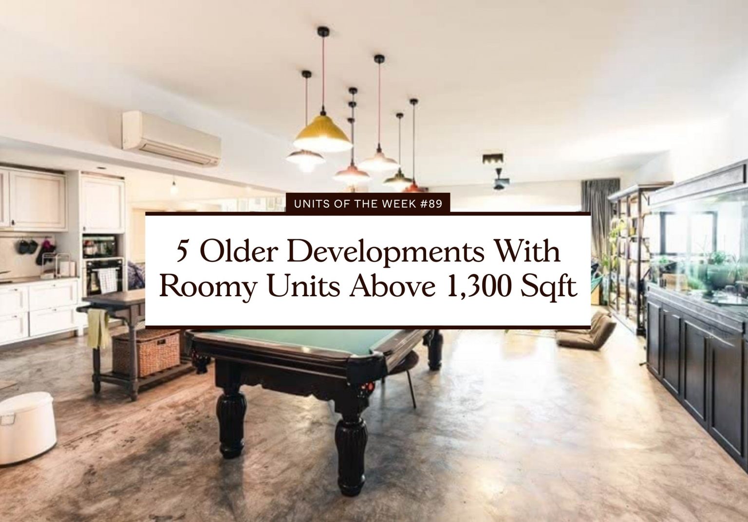 5 older developments with roomy units above 1300 sqft