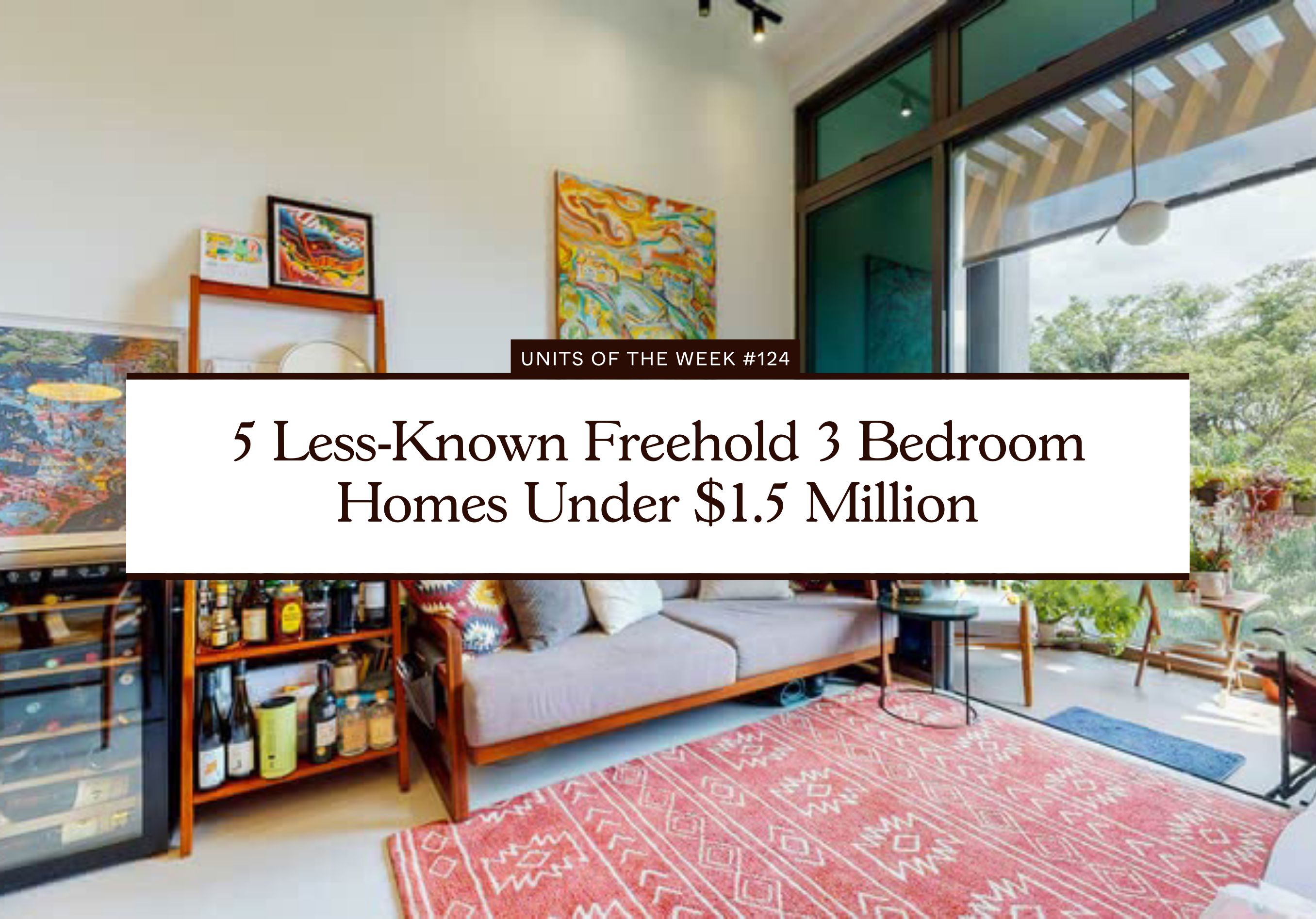 5 Less Known Freehold 3 Bedroom Homes Under 1.5 Million