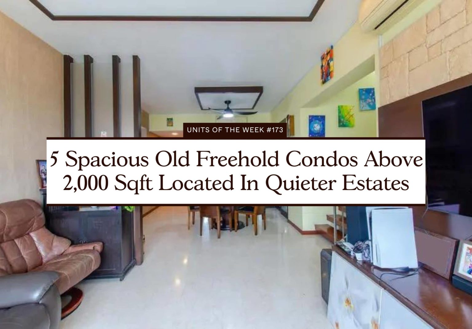 5 Spacious Old Freehold Condos Above 2,000 Sqft Located In Quieter Estates