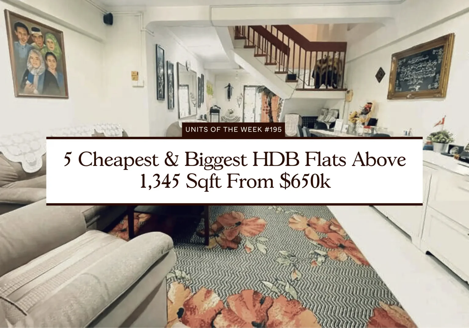 5 Cheapest Biggest HDB Flats Above 1345 Sqft From 650k