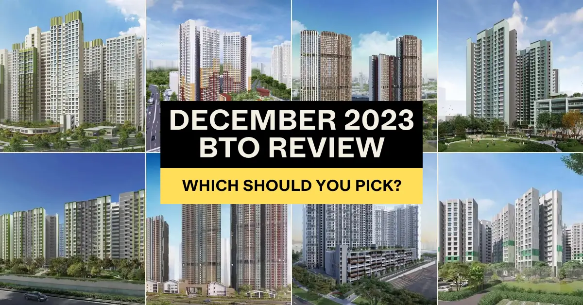 October 2023 BTO Launch Review: Ultimate Guide To Choosing The Best Unit