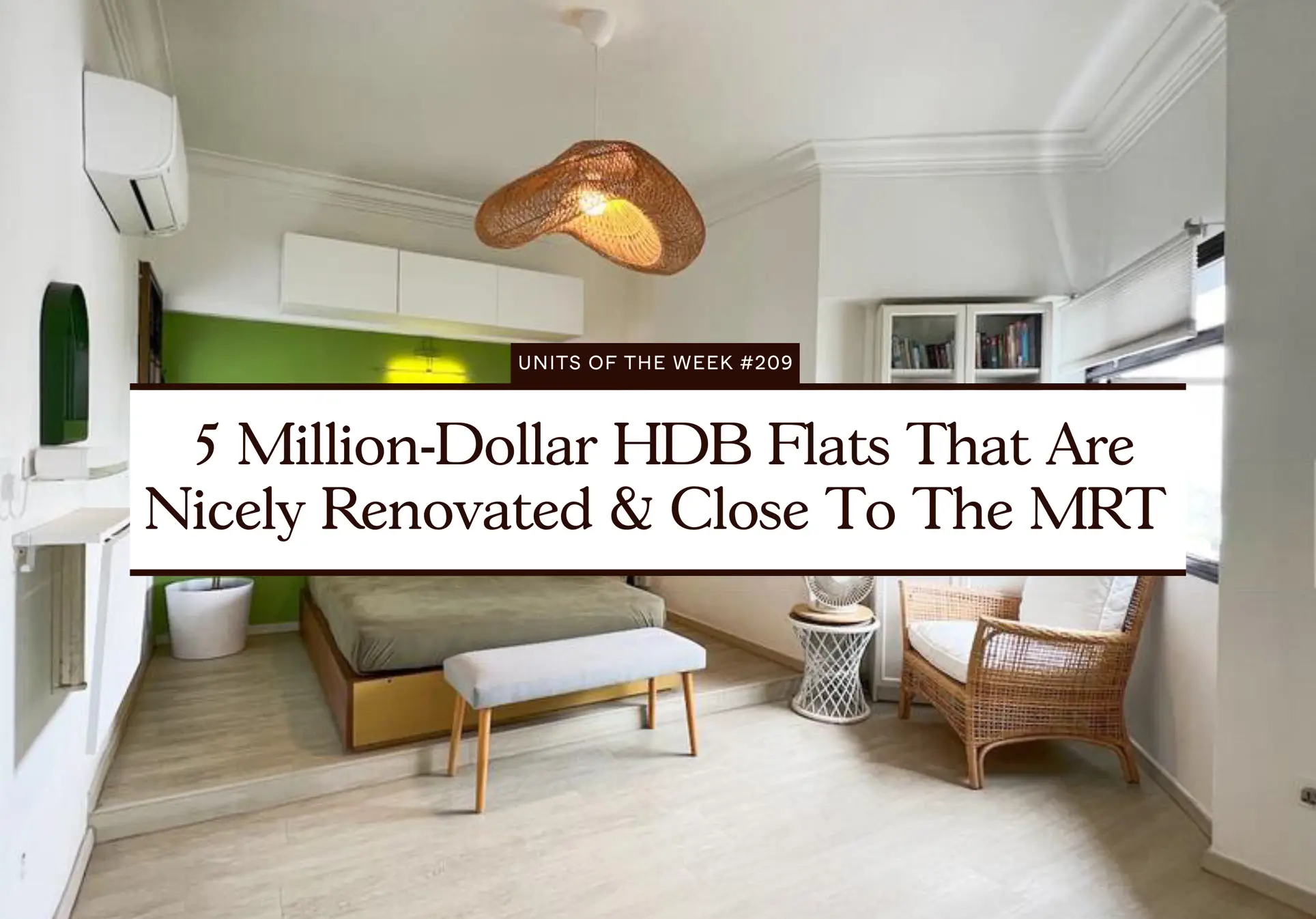 5 Million Dollar HDB Flats That Are Nicely Renovated Close To The MRT