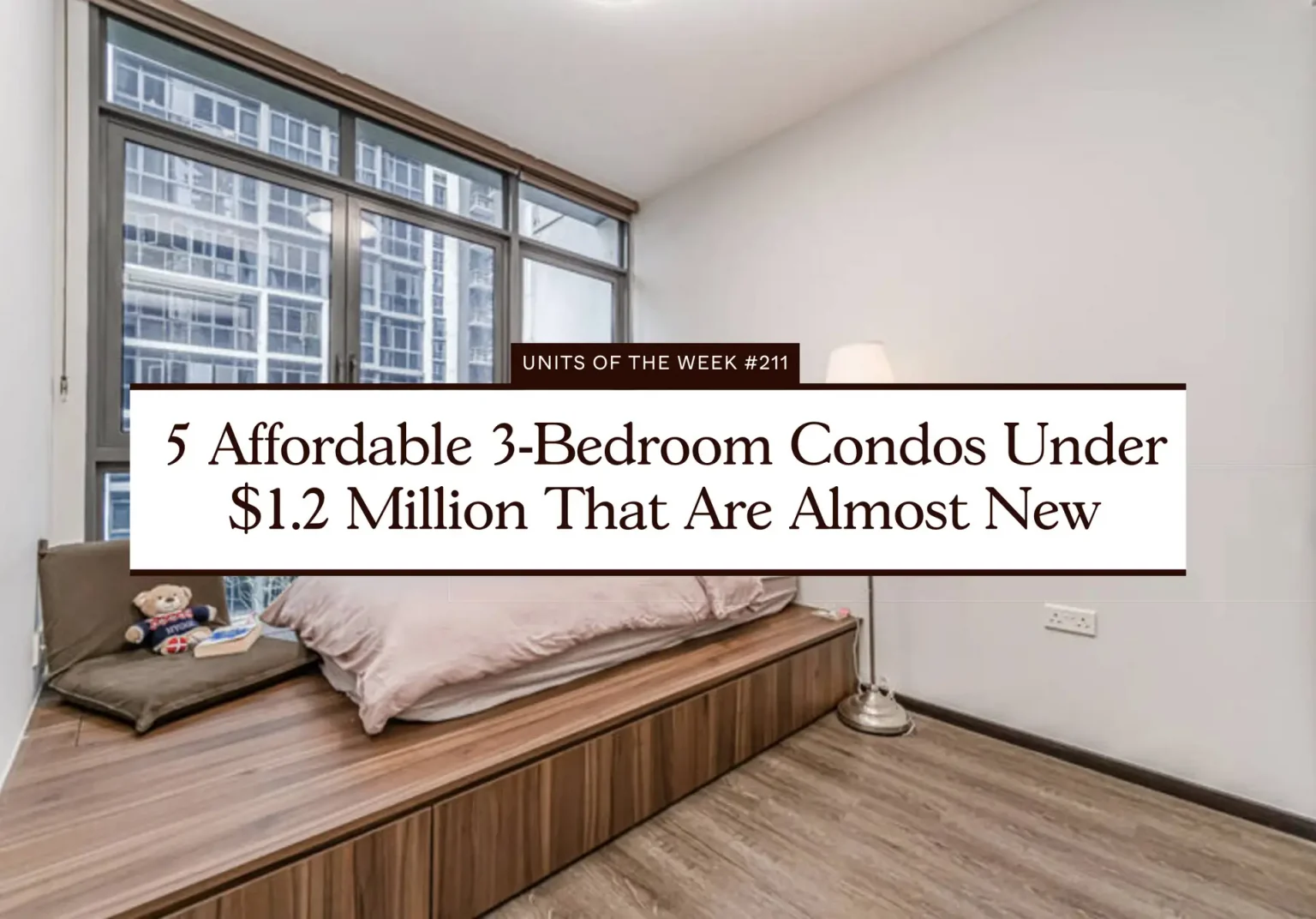 5 Affordable 3 Bedroom Condos Under 1.2 Million That Are Almost New