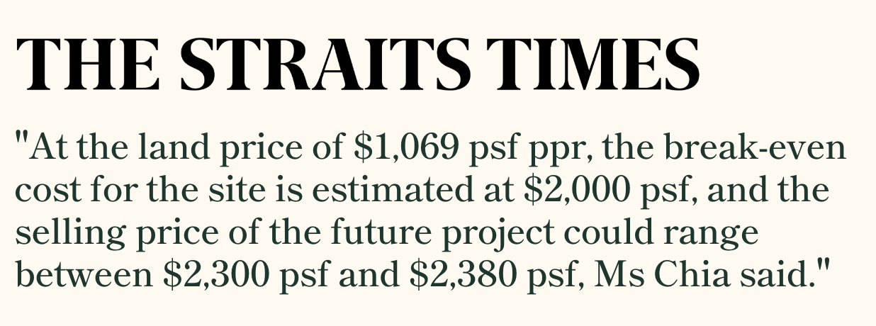 Straits Times quote estimating a ,000 psf break-even and ,300 to ,380 psf selling price for the Jalan Tembusu site