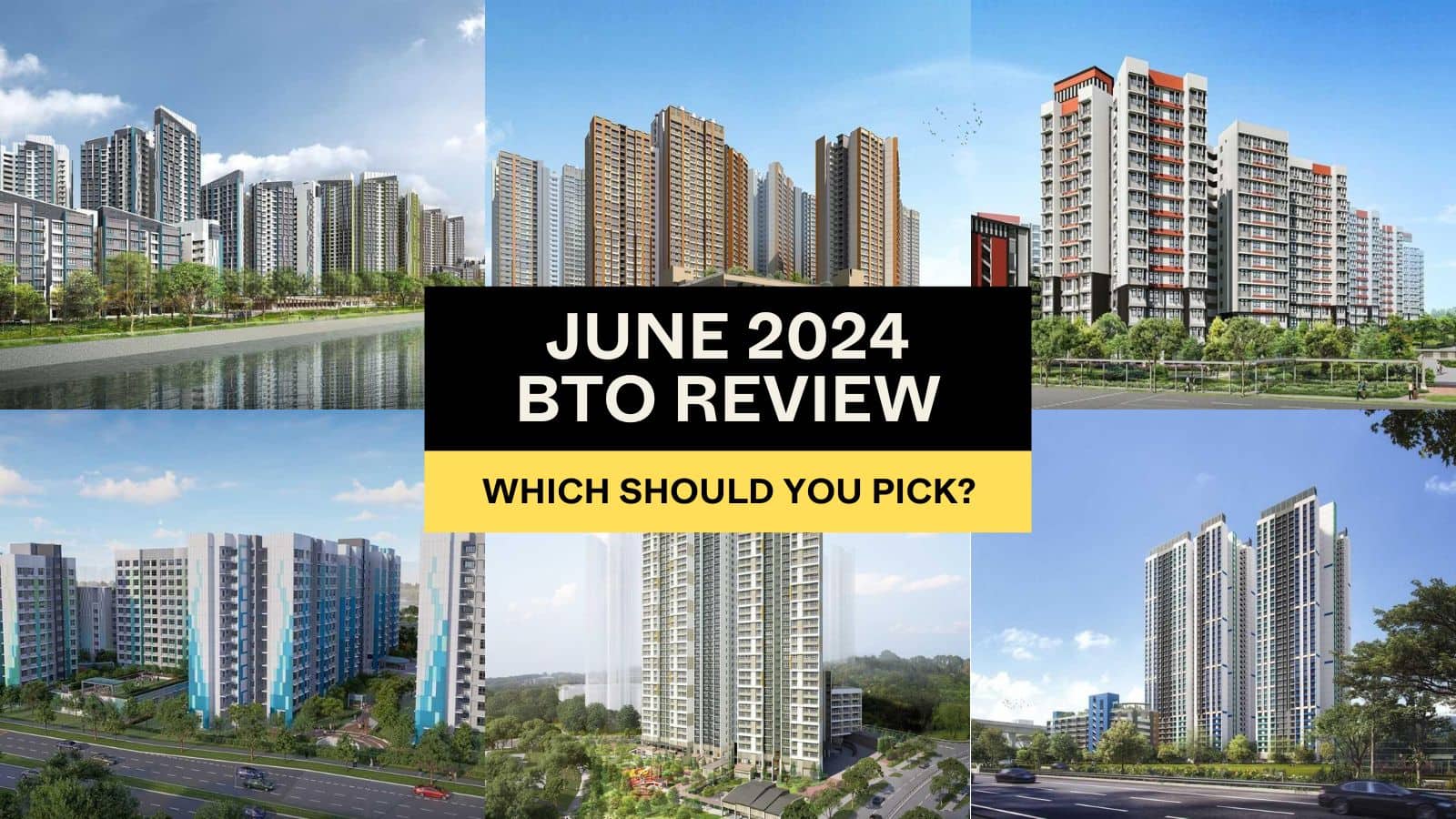 June BTO 2024 Best Picks