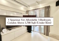 5 Spacious Yet Affordable 3 Bedroom Condos Above 1,700 Sqft (Under $2m)