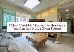 5 Most Affordable 3 Bedder Family Condos You Can Buy In 2024 From 1.05m
