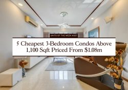 5 Cheapest 3 Bedroom Condos Above 1,100 Sqft Priced From $1.08m