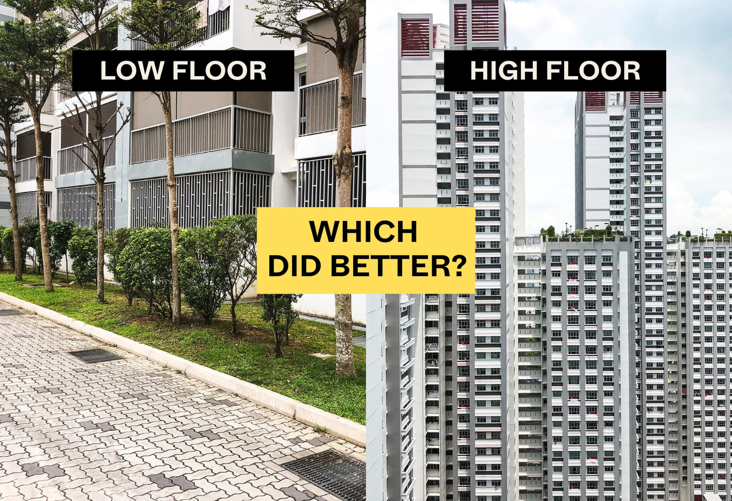 Which did better? low floors or high floors