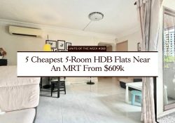 5 Cheapest 5 Room HDB Flats Near An MRT From $609k