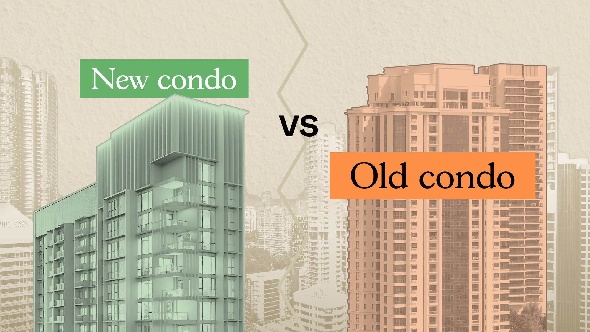 Old condo vs new condo in District 10 15