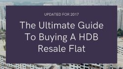 Text overlay on cityscape background reading The Ultimate Guide To Buying A HDB Resale Flat updated for 2017